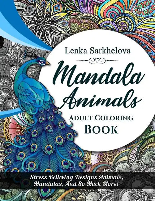 Mandala Animals Coloring Book: Adult Coloring book - Paperback