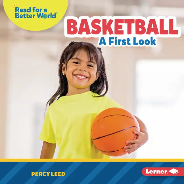 Basketball: A First Look - Library Binding