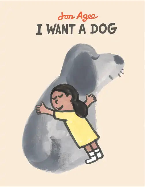 I Want a Dog - Hardcover