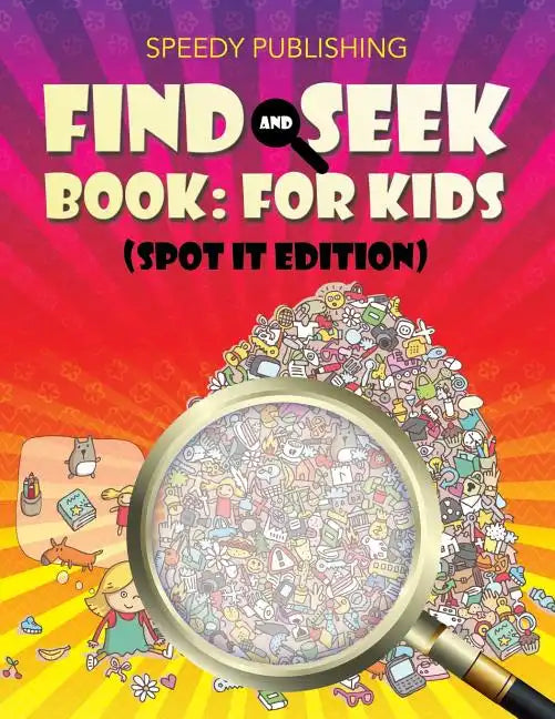 Find And Seek Book: For Kids (Spot It Edition) - Paperback