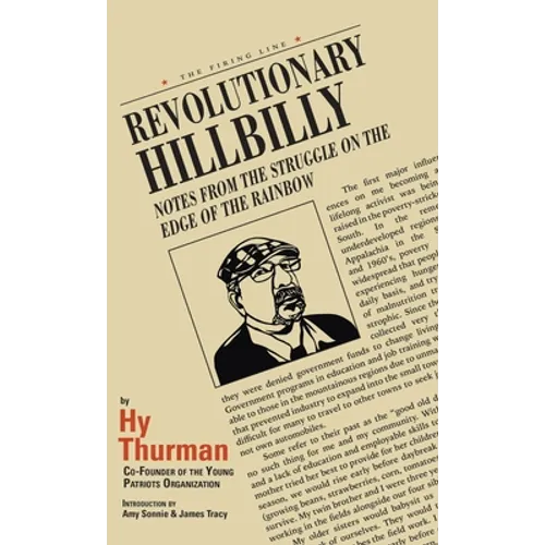 Revolutionary Hillbilly - Hardcover