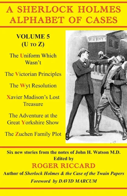 A Sherlock Holmes Alphabet of Cases Volume 5 (U to Z) - Paperback