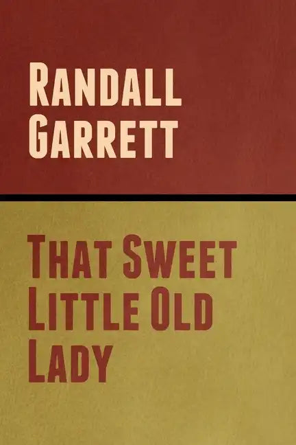 That Sweet Little Old Lady - Paperback