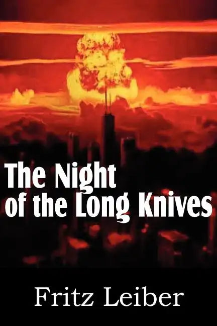 The Night of the Long Knives - Paperback
