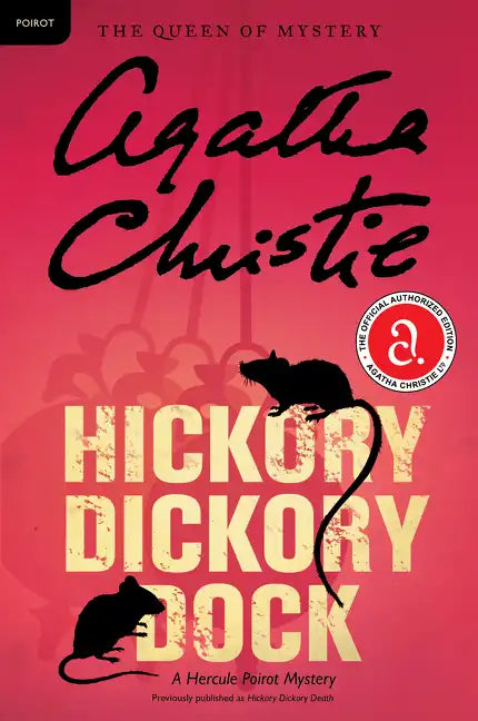 Hickory Dickory Dock: A Hercule Poirot Mystery: The Official Authorized Edition - Paperback