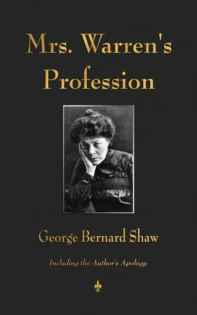 Mrs. Warren's Profession - Hardcover