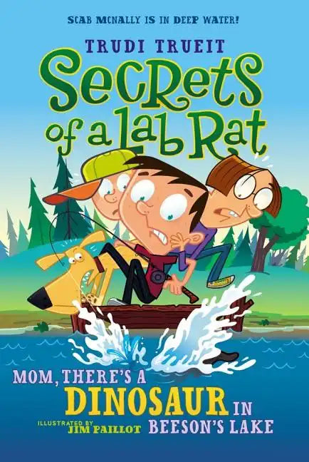 Mom, There's a Dinosaur in Beeson's Lake - Paperback