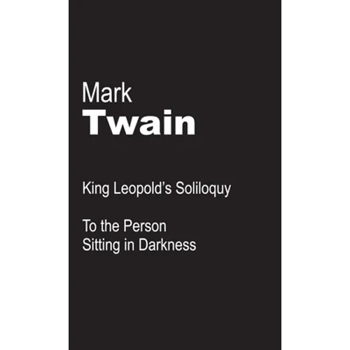 King Leopold's Soliloquy - Paperback