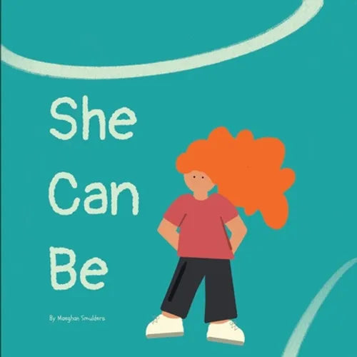 She Can Be - Paperback