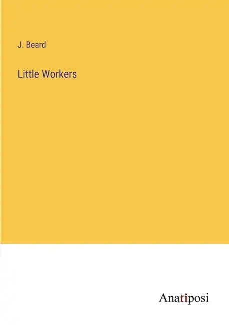 Little Workers - Paperback