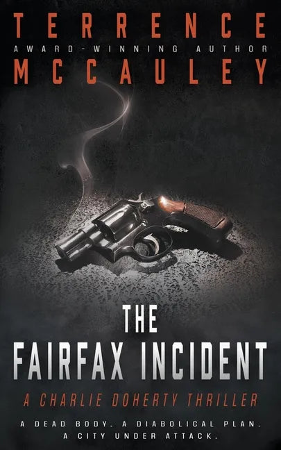 The Fairfax Incident: A Charlie Doherty Thriller - Paperback