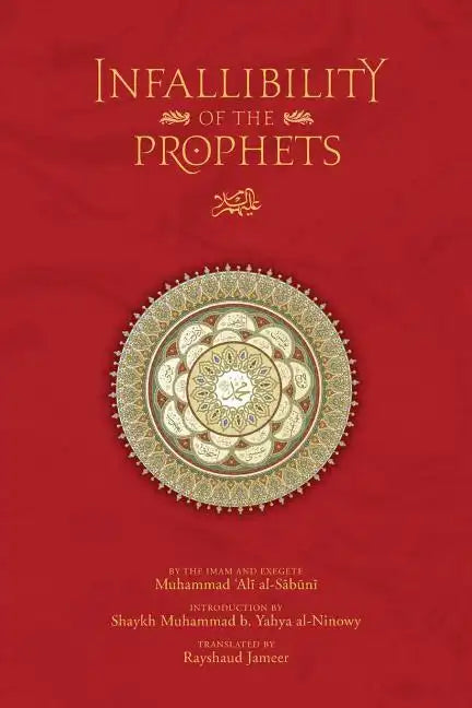 The Infallibility of the Prophets - Paperback