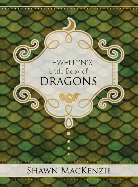 Llewellyn's Little Book of Dragons - Hardcover