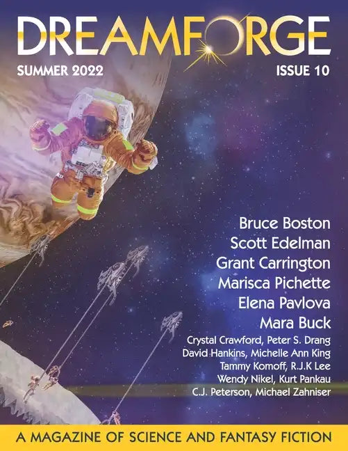 DreamForge Magazine Issue 10: Stories from DreamForge Anvil - Paperback