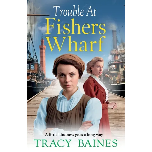Trouble for The Dockyard Girls - Paperback