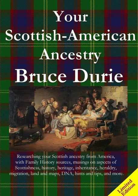 Your Scottish-American Ancestry - Limited Edition - Paperback