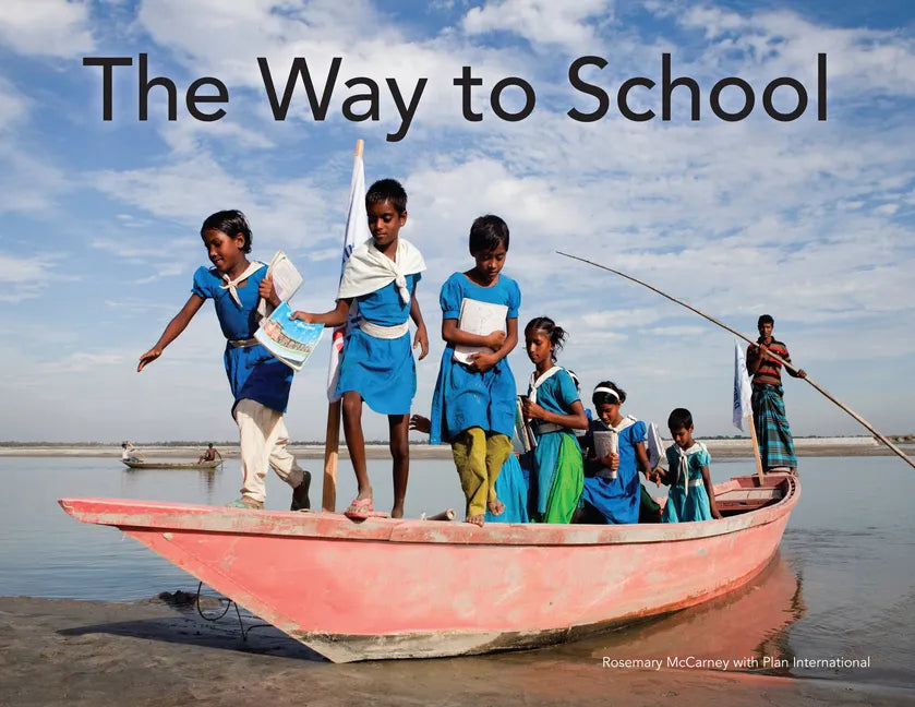 The Way to School - Hardcover