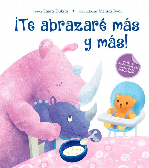 Te Abrazare Mas Y Mas! - Hardcover