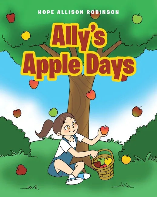 Ally's Apple Days - Paperback