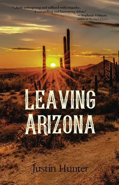 Leaving Arizona - Paperback