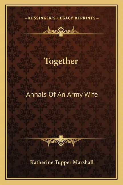 Together: Annals of an Army Wife - Paperback