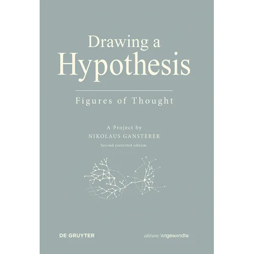 Drawing a Hypothesis: Figures of Thought - Paperback