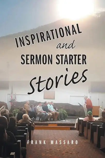 Inspirational and Sermon Starter Stories - Paperback