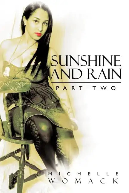 Sunshine and Rain Part Two - Paperback