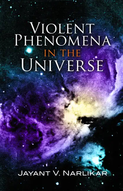 Violent Phenomena in the Universe - Paperback
