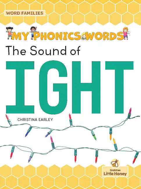 The Sound of Ight - Library Binding