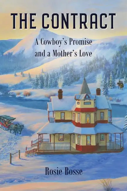 The Contract: A Cowboy's Promise and a Mother's Love (Book #8) - Paperback