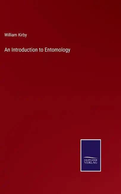 An Introduction to Entomology - Hardcover