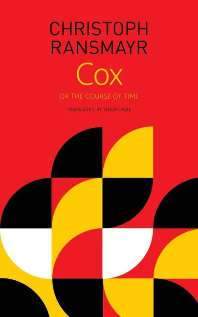 Cox: Or, the Course of Time - Paperback