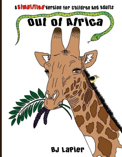 Out of Africa - Simplified Version: Out of Africa - Simplified Version - A Companion Book For Volume 1 - Paperback