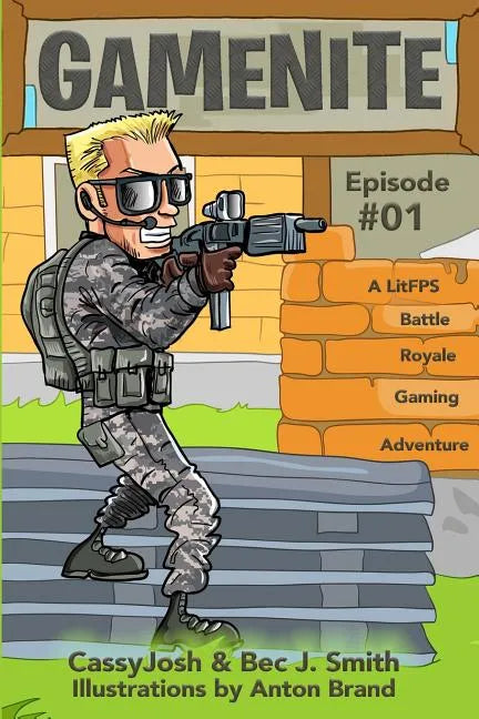 Gamenite: A Litfps Battle Royale Gaming Adventure - Paperback