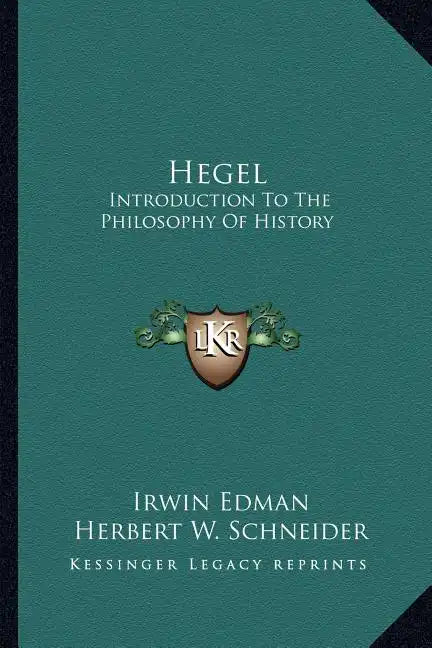 Hegel: Introduction To The Philosophy Of History - Paperback