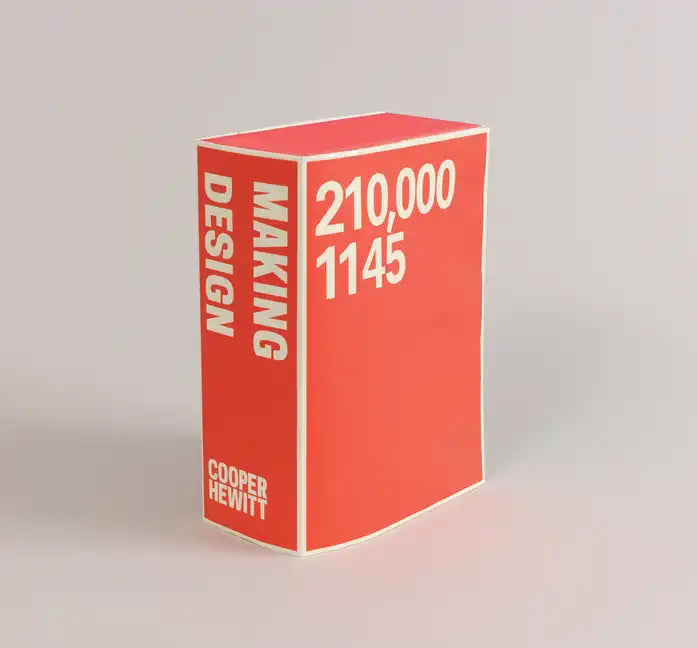 Making Design: Cooper Hewitt, Smithsonian Design Museum Collections - Paperback