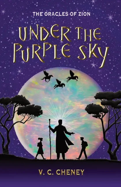 Under the Purple Sky: The Oracles of Zion - Paperback