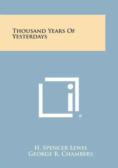 Thousand Years of Yesterdays - Paperback