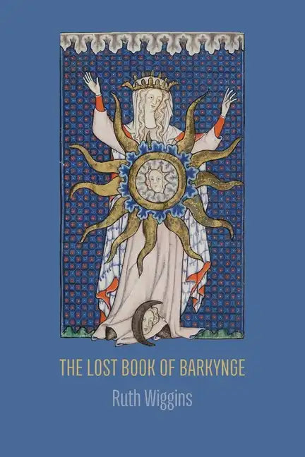 The Lost Book of Barkynge - Paperback