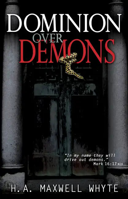 Dominion Over Demons - Paperback