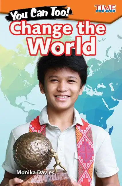 You Can Too! Change the World - Paperback