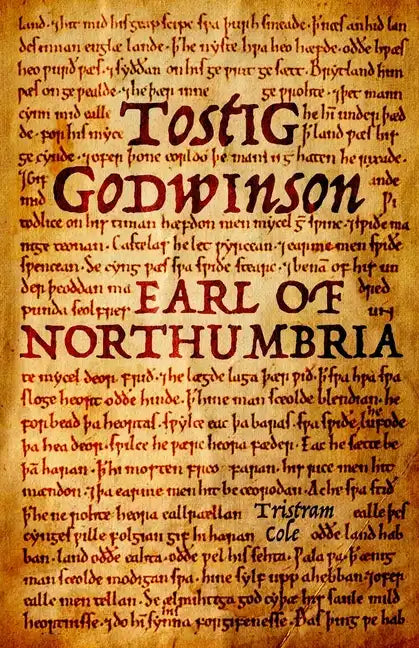 Tostig Godwinson, Earl of Northumbria - Paperback