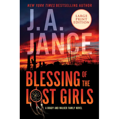 Blessing of the Lost Girls: A Brady and Walker Family Novel - Paperback