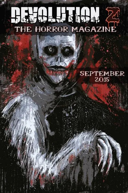Devolution Z September 2015: The Horror Magazine - Paperback