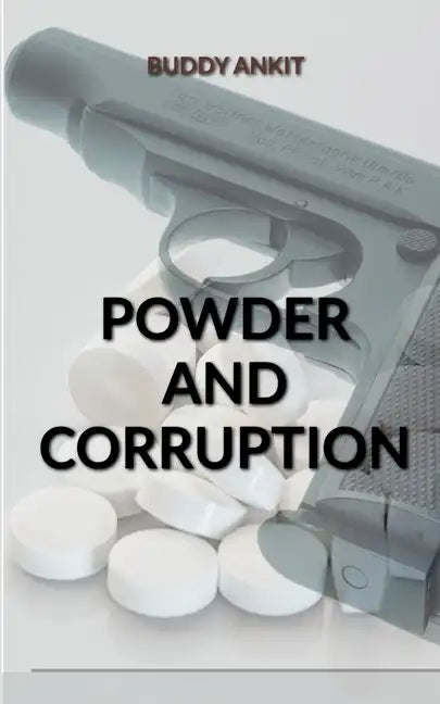 Powder And Corruption - Paperback