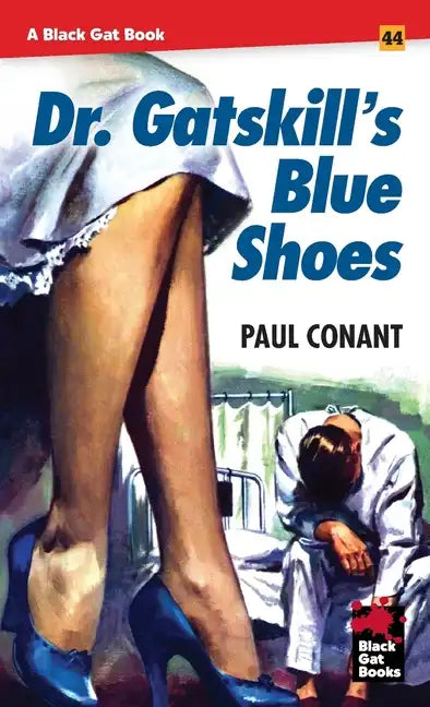 Dr. Gatskill's Blue Shoes - Paperback