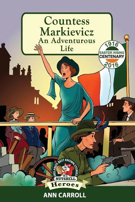 Countess Markievicz: An Adventurous Life - Paperback