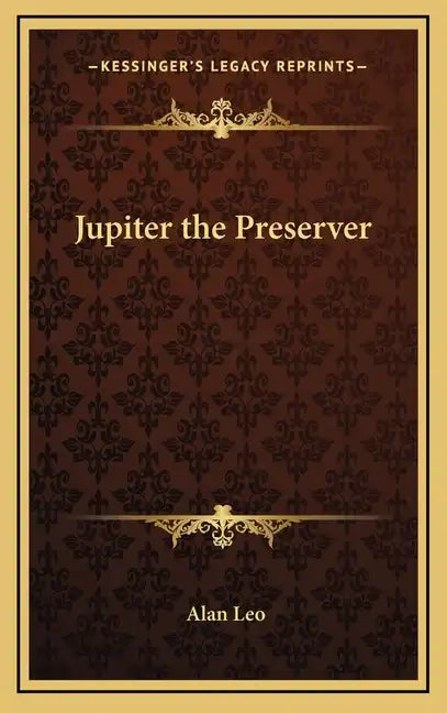 Jupiter the Preserver - Hardcover