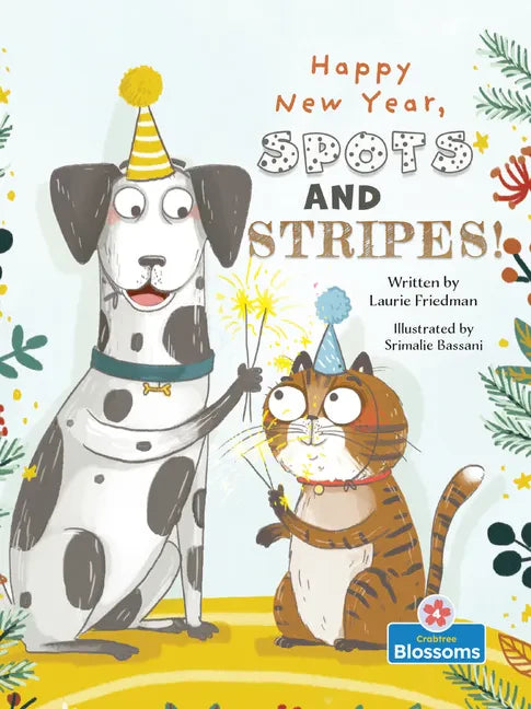 Happy New Year, Spots and Stripes! - Paperback